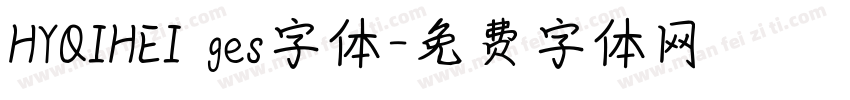 HYQIHEI ges字体字体转换